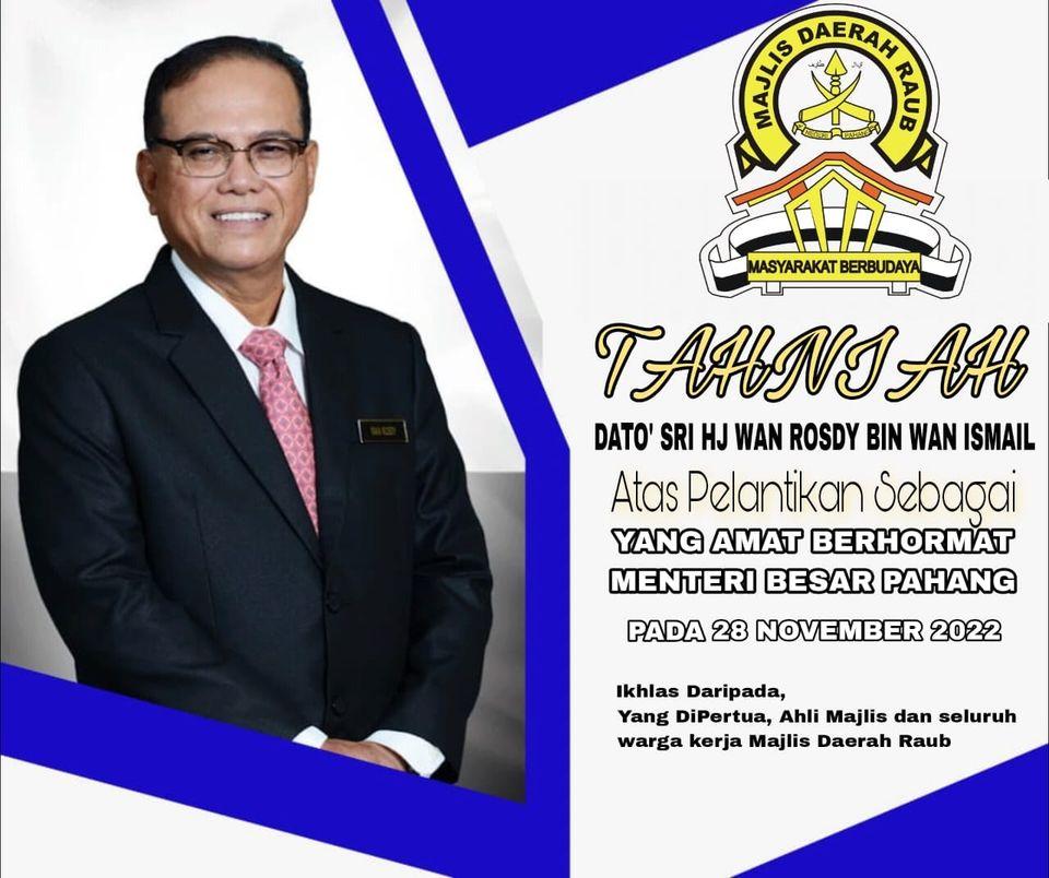 poster pelantikan Dato' Sri Hj Wan Rosdy bin Wan Ismail pada 28 November 2022