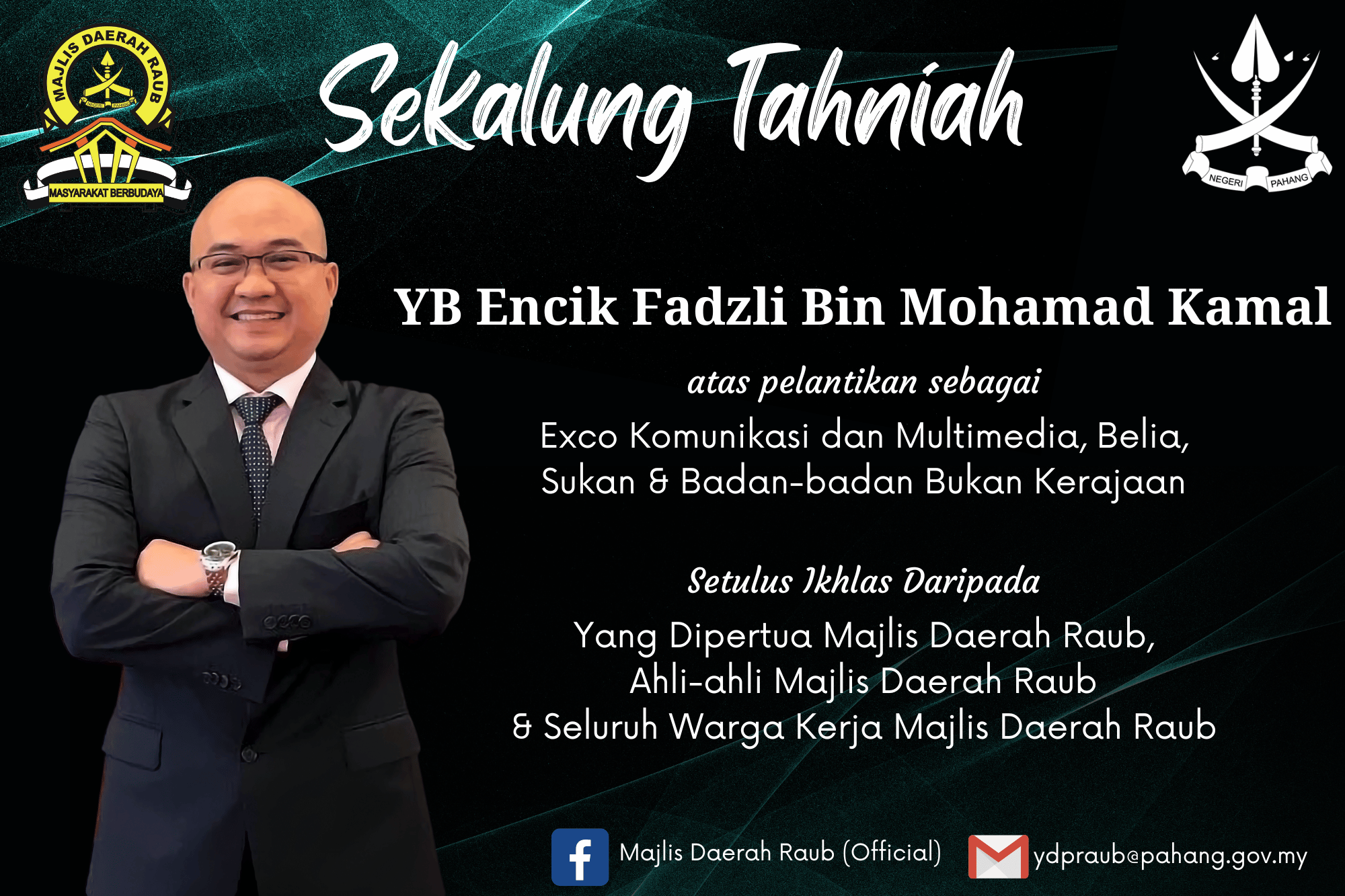 TAHNIAH YB ENCIK FADZLI BIN MOHAMAD KAMAL 